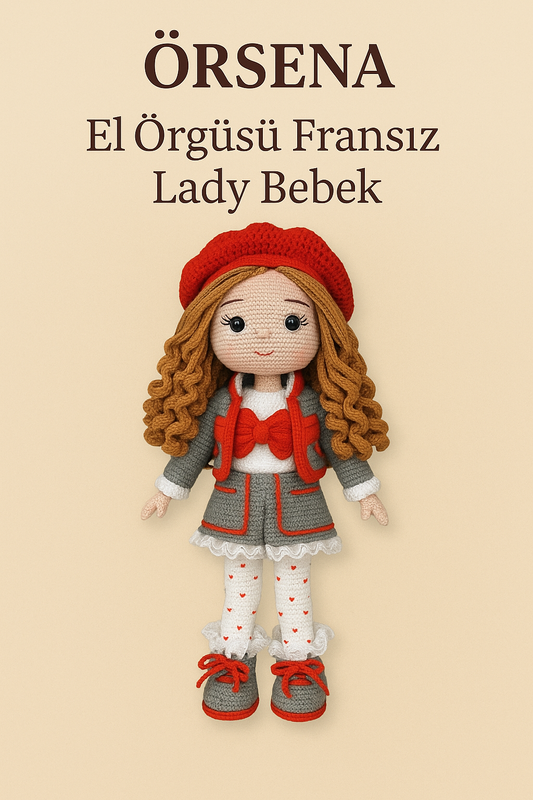 El Örgüsü Fransız Lady Bebek